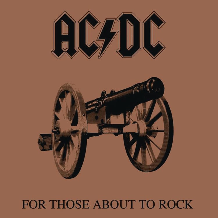 Day 43: An Album A Day - AC/DC For Those About To Rock